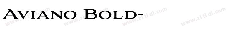 Aviano Bold字体转换
